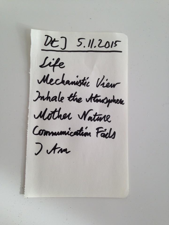 Set list written on paper: DtI 5.11.2015, Life, Mechanistic View, Inhale the Atmosphere, Mother Nature, Communication Fails, I Am